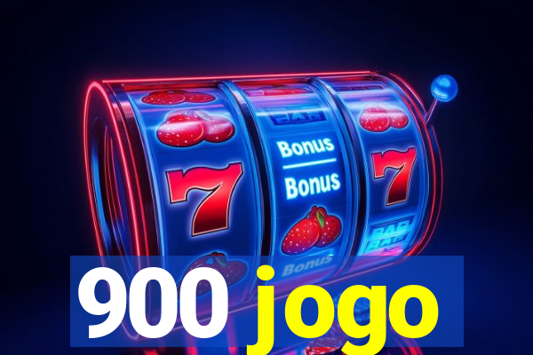 900 jogo